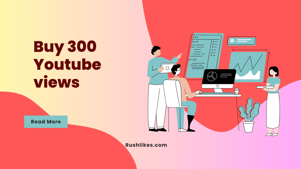 Купить 300 просмотров на youtube