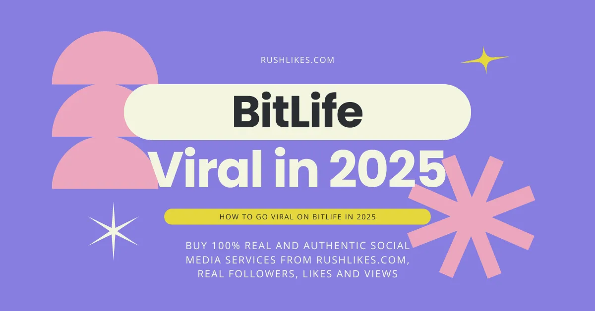 how to go viral on bitlife