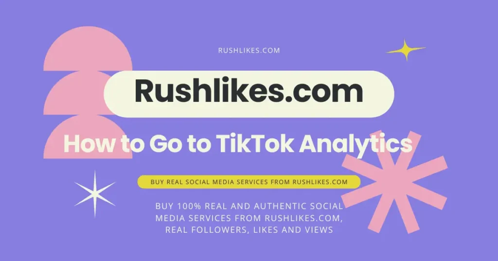 How to Go to TikTok Analytics